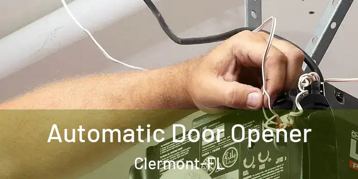  Automatic Door Opener Clermont-FL