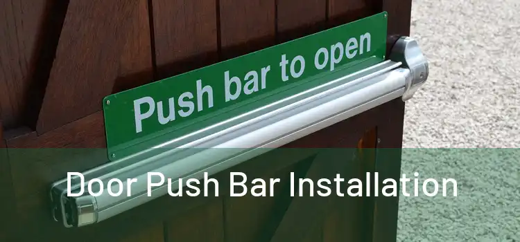  Door Push Bar Installation 